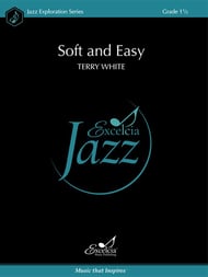 Soft and Easy Jazz Ensemble sheet music cover Thumbnail